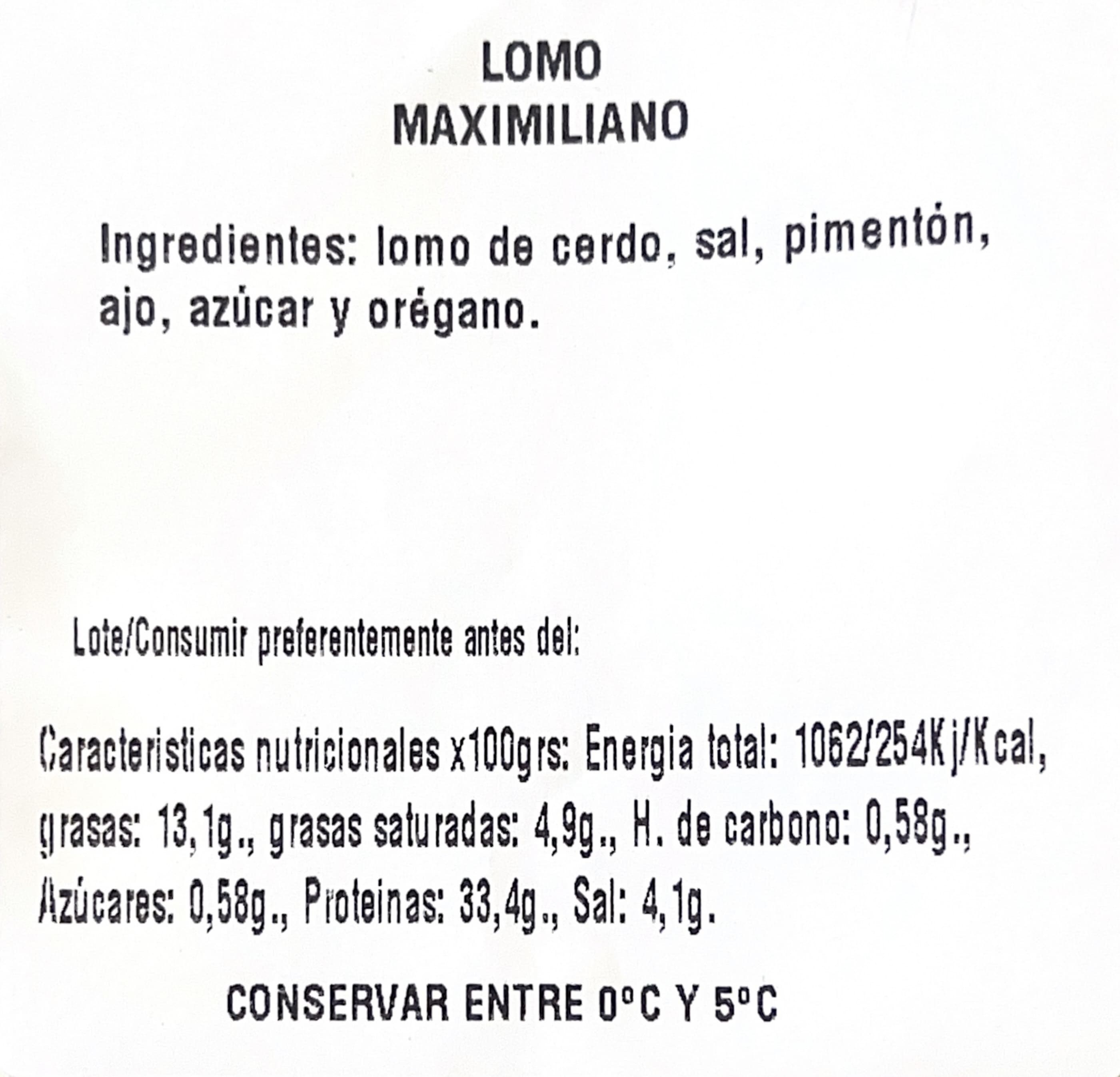 Lomo Maximiliano 1/2 pieza de 600gr